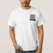 Your QR Code T-Shirt Scan Me Text Funny Gift (Front)