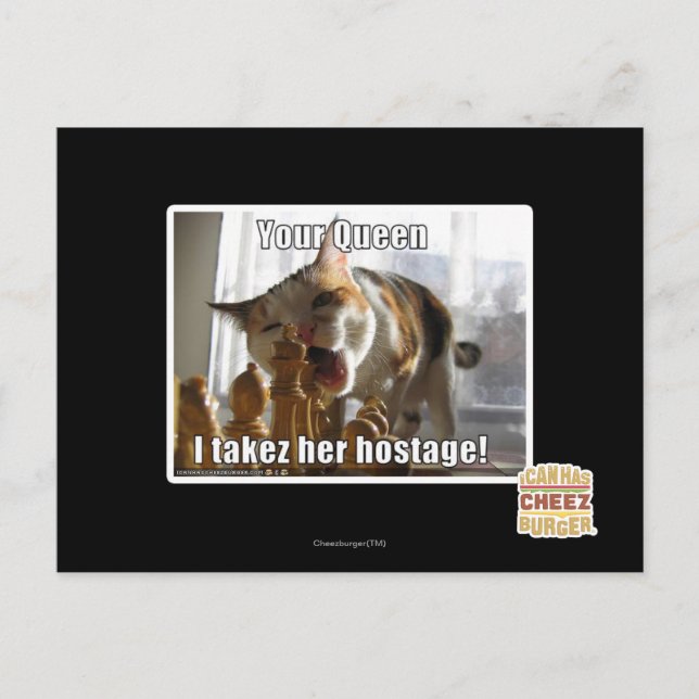 Your Queen, I takez her hostage Postcard (Front)