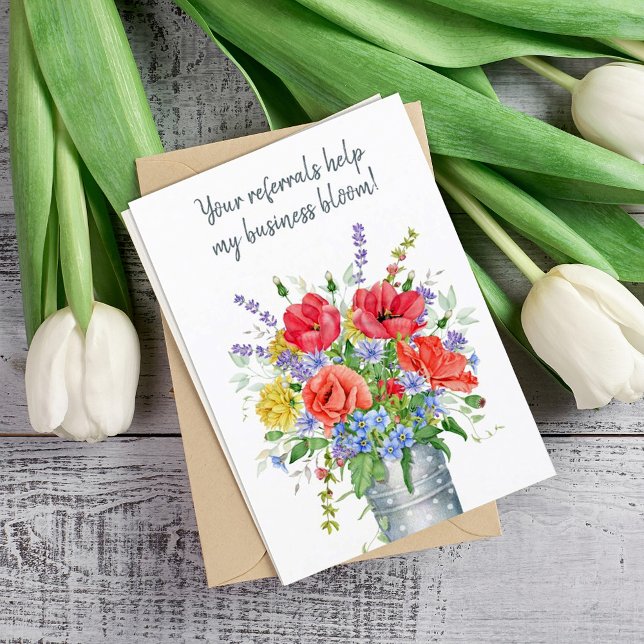 Your Referrals Help my Business Bloom Thank You Card (Creator Uploaded)