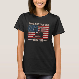 Your Ride Your Vibe Your Time Us Flag Gym Spinning T-Shirt