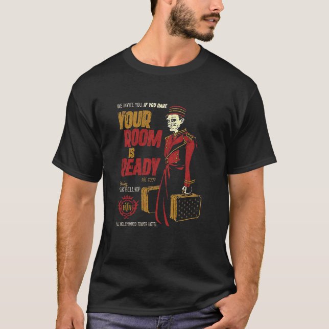 Your Room is Ready Tower of Terror s Gift For Fans T-Shirt (Front)
