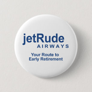Your Route to Early Retirement 6 Cm Round Badge