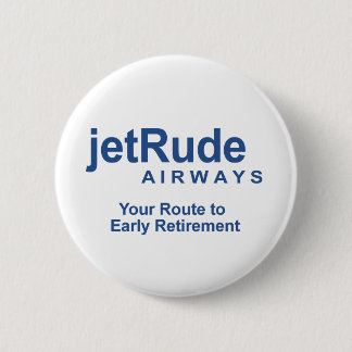 Your Route to Early Retirement 6 Cm Round Badge