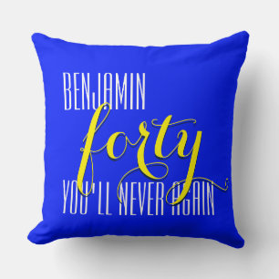 Your saying: Christopher forty you'll never again Cushion