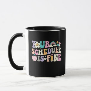 Your Schedule Is Fine Retro Groovy Teacher Counsel Mug