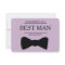 Your Service Is Requested as Best Man Groomsman