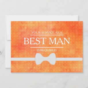 Your Service Is Requested as Best Man Groomsman Invitation