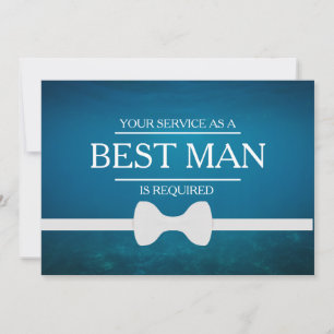 Your Service Is Requested as Best Man Groomsman Invitation