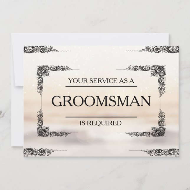 Your Service Is Requested as Groomsman Invitation (Front)