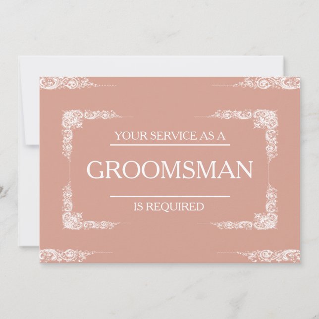 Your Service Is Requested as Groomsman Invitation (Front)
