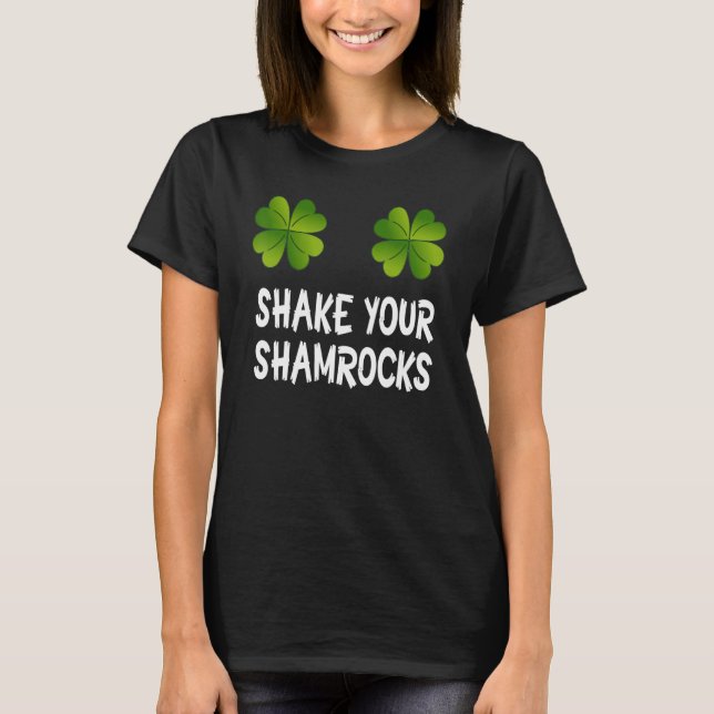 Your Shamrocks Women St Patrick Day T-Shirt (Front)