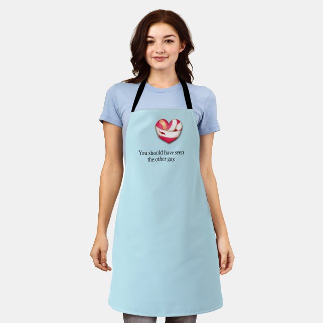 "Your should have seen the other guy" Broken Heart Apron (Worn)