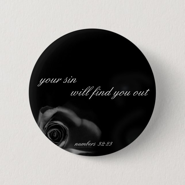 Your Sin will find you out 6 Cm Round Badge (Front)