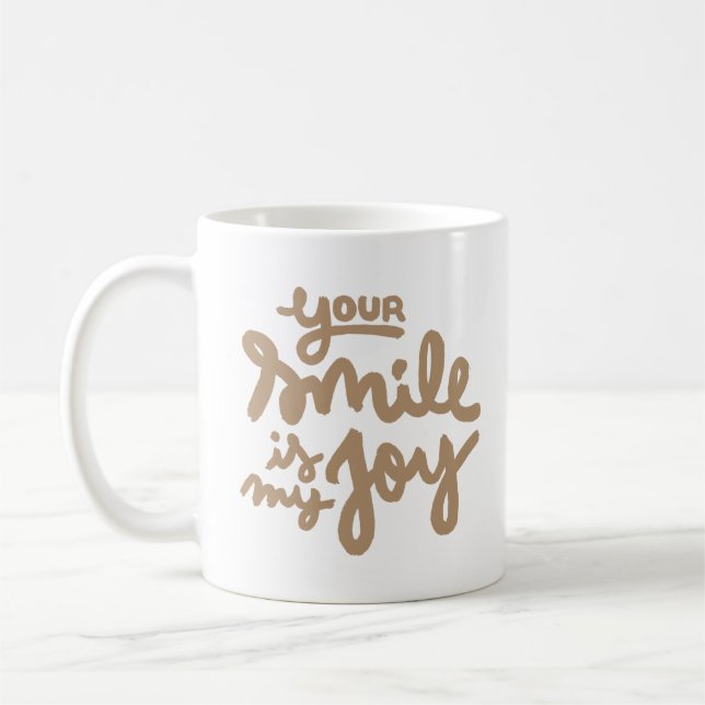 your smile is my joy coffee mug (Left)