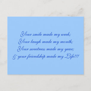 Your smile made my week;Your laugh made my mont... Postcard