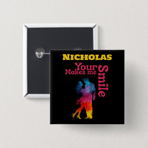 Your smile makes me smile Valentines day gift  15 Cm Square Badge