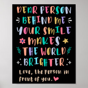 Your Smile Makes The World Brighter Sticker  Poster