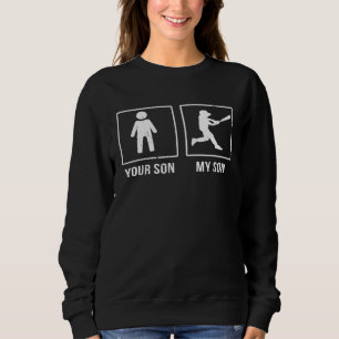 Your Son My Son  Sports  Youth Coach Ball Batter Sweatshirt