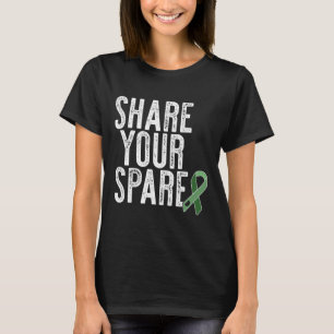 Your Spare Kidney Organ Donor Renal Transplant Mem T-Shirt