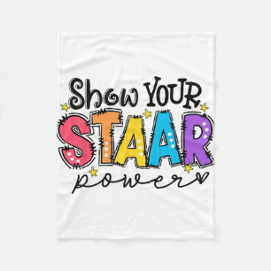 Your Staar Power Teacher Testing Exam Test Day  Fleece Blanket