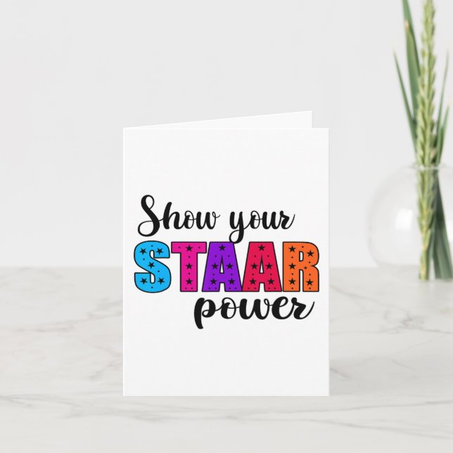 Your Staar Power Test Day Student Teacher  Card (Front)
