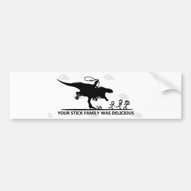 Your Stick Family/T-rex Bumper Sticker (Front)