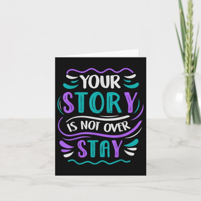 Your Story Is Not Over Stay  Card (Front)