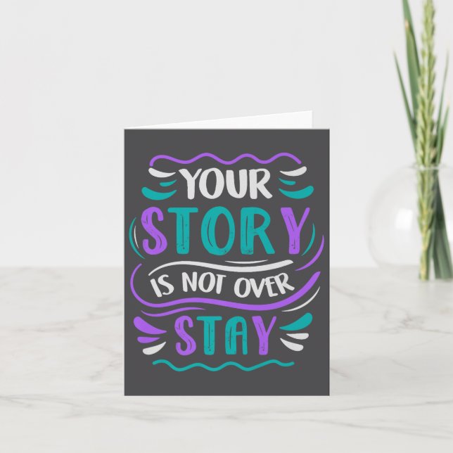 Your Story Is Not Over Stay Premium  Card (Front)