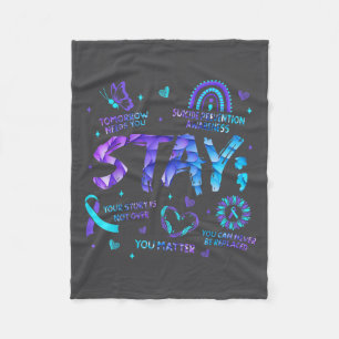 Your Story Is Not Over Stay Suicide Prevention Awa Fleece Blanket