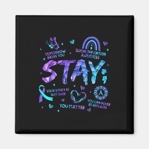 Your Story Is Not Over Stay Suicide Prevention Awa Magnet