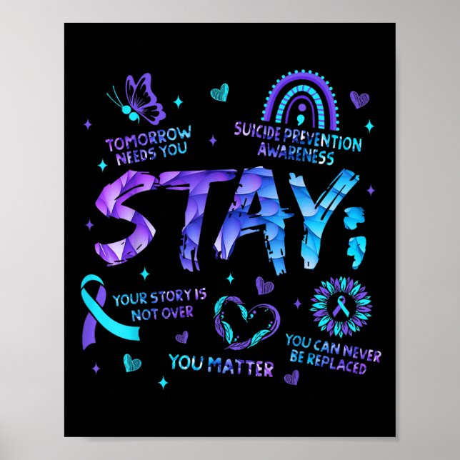 Your Story Is Not Over Stay Suicide Prevention Awa Poster (Front)