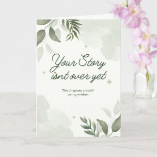 Your Story isn't Over  Card