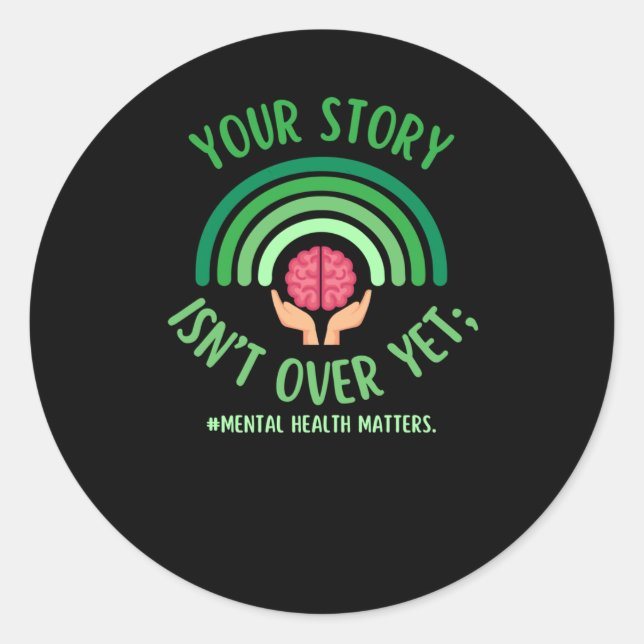 Your Story Isn't Over Yet Sticker  (Front)