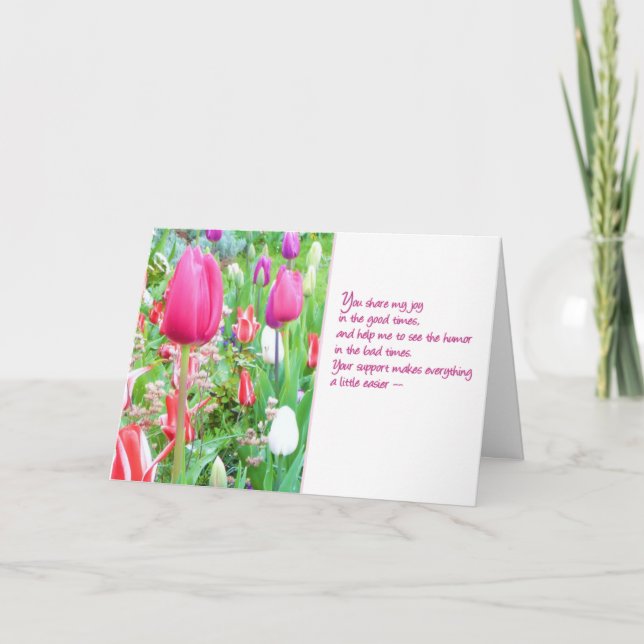 Your support makes everything a little easier... thank you card (Front)