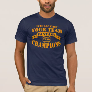 YOUR TEAM FANTASY BASEBALL CHAMPS T-Shirt