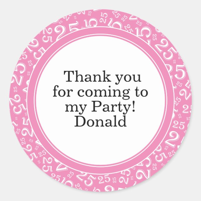  Your Text 25th Random Number Pattern Pink/White Classic Round Sticker (Front)
