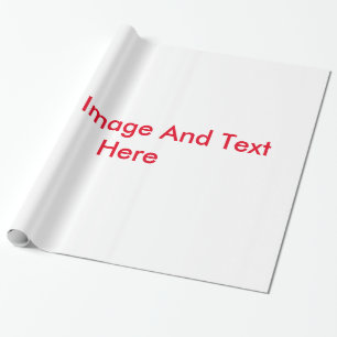 Your Text and Image Here Customised Wrapping Paper
