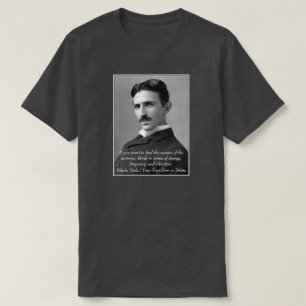 Your Text/Colour Inventor Nikola Tesla Photo Quote T-Shirt