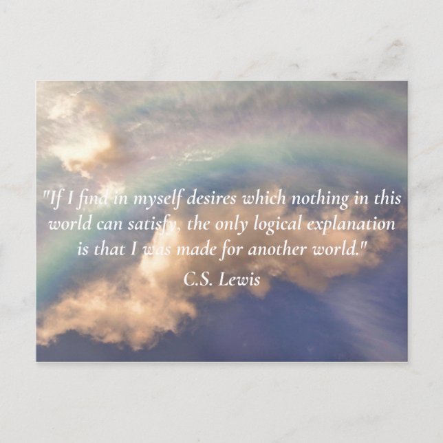 Your Text CS Lewis Made for Another World Rainbow Postcard (Front)