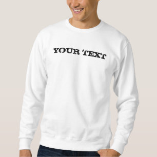 Your Text Custom Template Men's Double-Sided White Sweatshirt
