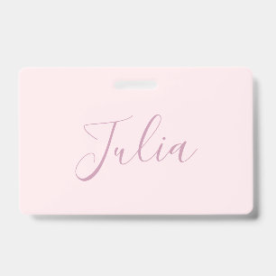 Your Text   Elegant Script & Soft Blush Pink ID Badge