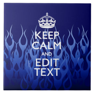 Your Text for Keep Calm on Blue Racing Flames Tile