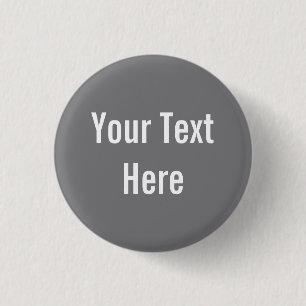 Your Text Here Custom Grey Background Button