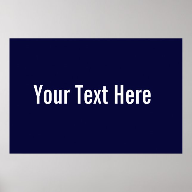 Your Text Here Custom Navy Blue Horizontal Poster (Front)
