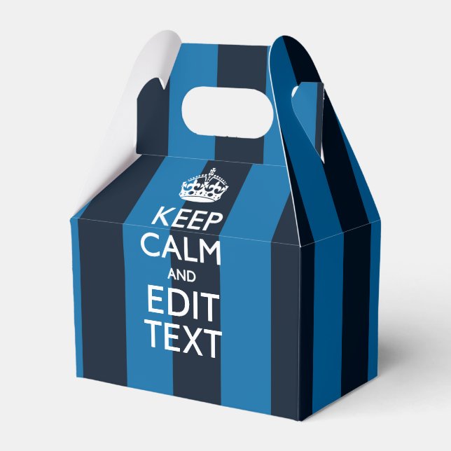 Your Text on Keep Calm Blue Stripes Favour Box (Front Side)