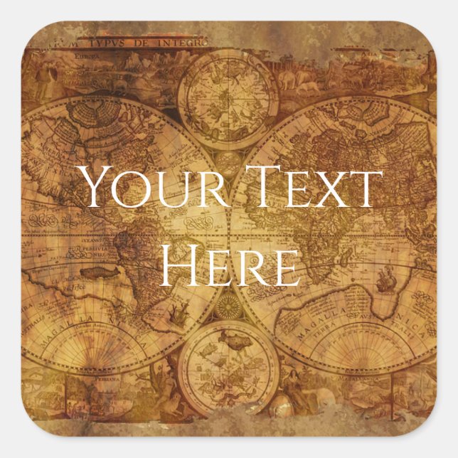Your Text Tattered Old World Pirate Map/Atlas Square Sticker (Front)