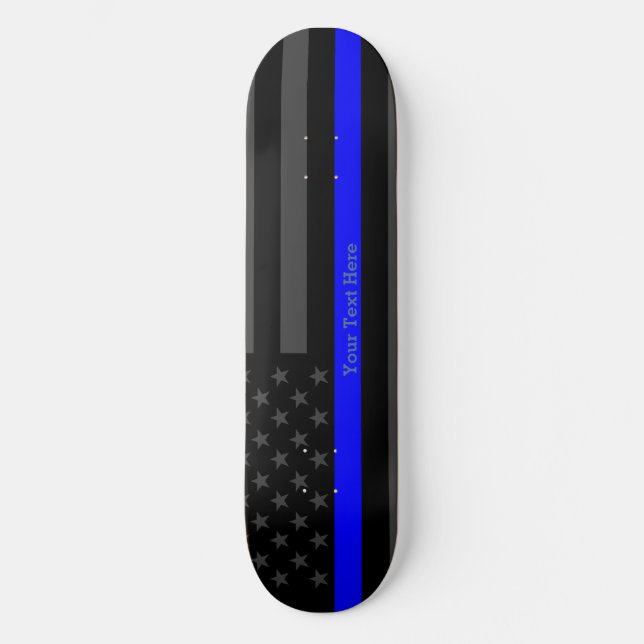 Your Text Thin Blue Line Custom Black US Flag Skateboard (Front)