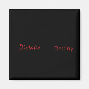 Your Thoughts Dictates Your Destiny Sticker Magnet