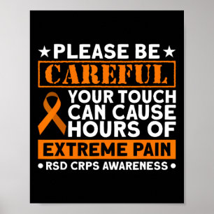 Your Touch Can Cause Extreme Pain Rsd Crps Awarene Poster