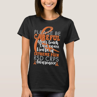 Your Touch Can Cause Extreme Pain Support Crps Awa T-Shirt